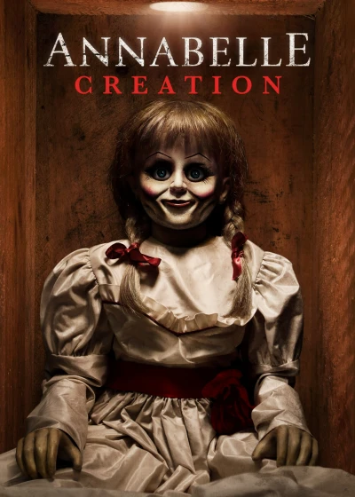 Annabelle: Creation - Annabelle: Creation (2017)