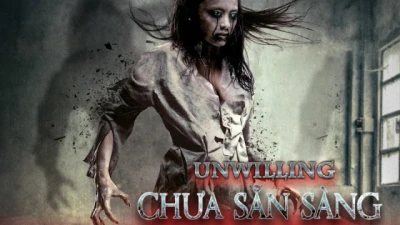 Chưa Sẵn Sàng - Unwilling