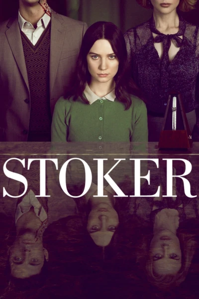 Kẻ Đốt Lò - Stoker (2013)