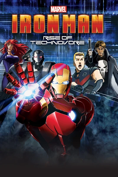 Người Sắt: Sự Nổi Giận Của Technovore - Iron Man: Rise of Technovore (2013)