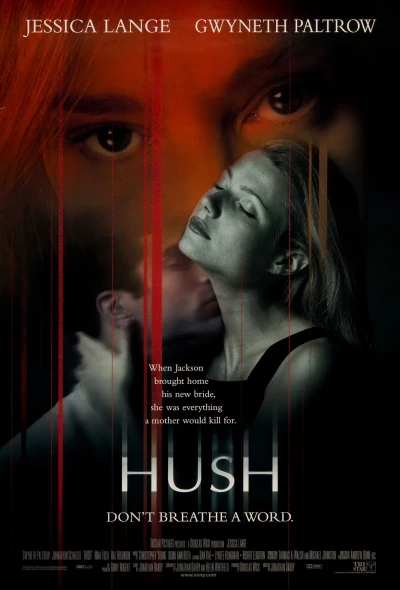 Sự yên lặng chết người - Hush (1998)