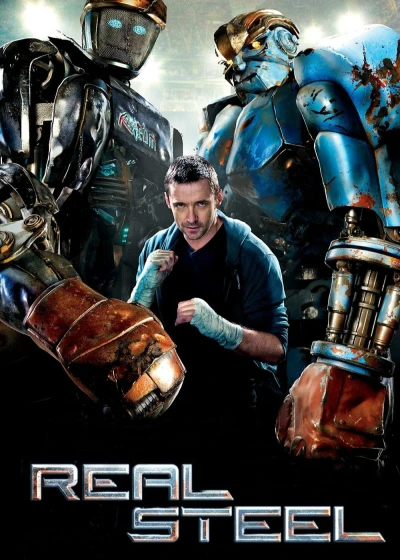 Tay Đấm Thép - Real Steel