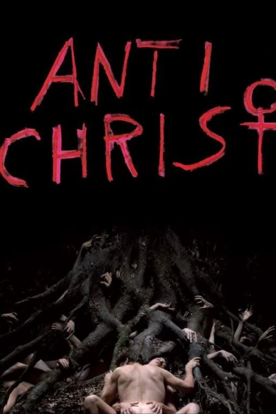 Tội Lỗi Vườn Địa Đàng - Antichrist (2009)