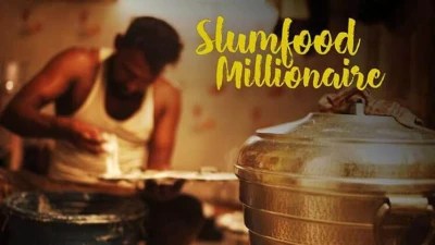 Triệu Phú Ẩm Thực Khu Ổ Chuột (Phần 1) - Slumfood Millionaire (Season 1)