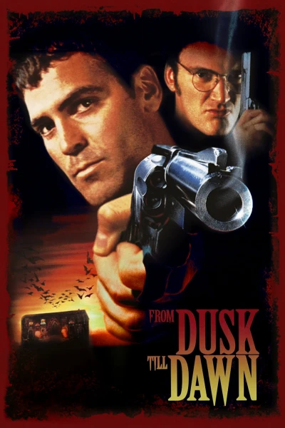 Từ Hoàng Hôn Tới Bình Minh - From Dusk Till Dawn (1996)