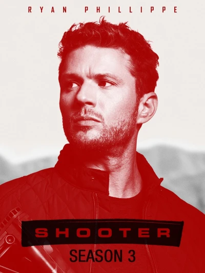 Xạ thủ (Phần 3) - Shooter (Season 3) (2018)